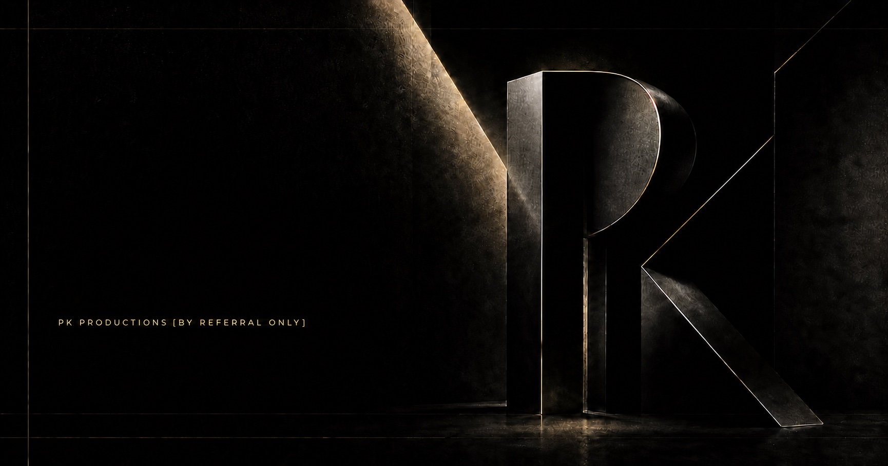 PK Productions, by referral only.